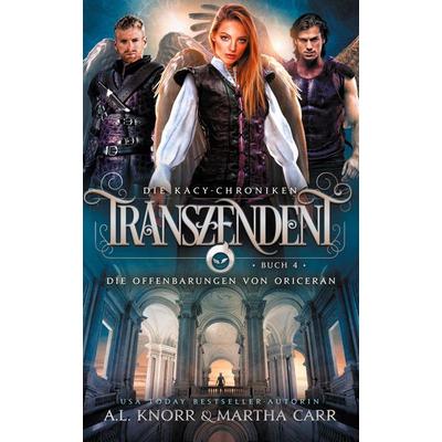Transzendent, Taschenbuch von A. L. Knorr,Martha Carr,Michael Anderle, LMBPN International, 978-1-68500-788-1