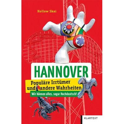 Hannover, Taschenbuch von Hollow Skai, Klartext, 978-3-8375-2534-2