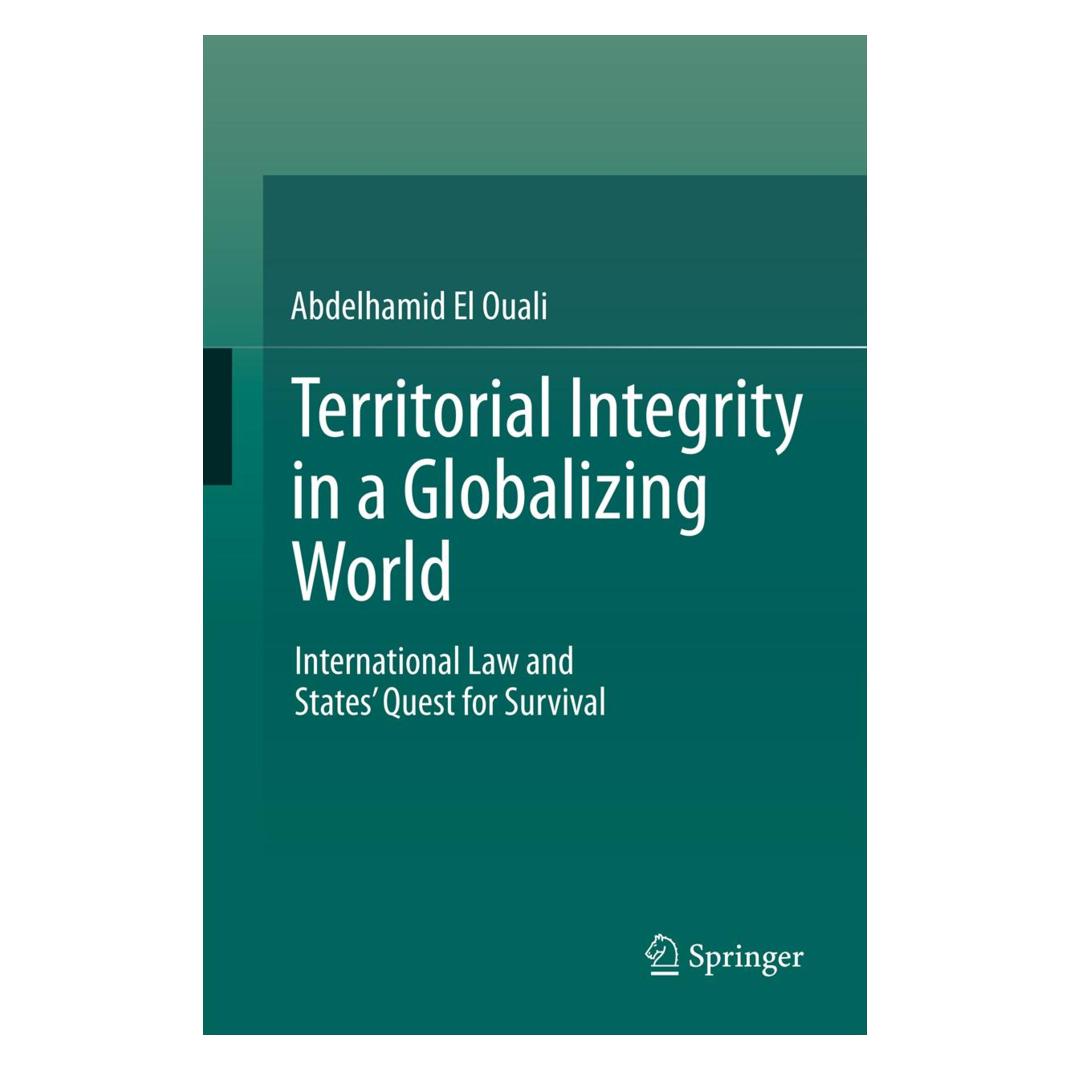 Springer Territorial Integrity in a Globalizing World (Englisch, Softcover, Abdelhamid El Ouali) (55549000)