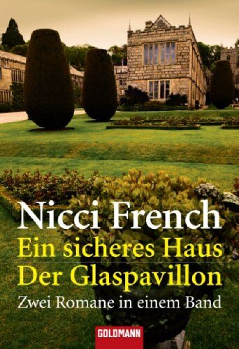 Nicci French - Ein sicheres Haus/Der Glaspavillon. Zwei Romane in einem Band - Preis vom 30.09.2026 22:30:23 h