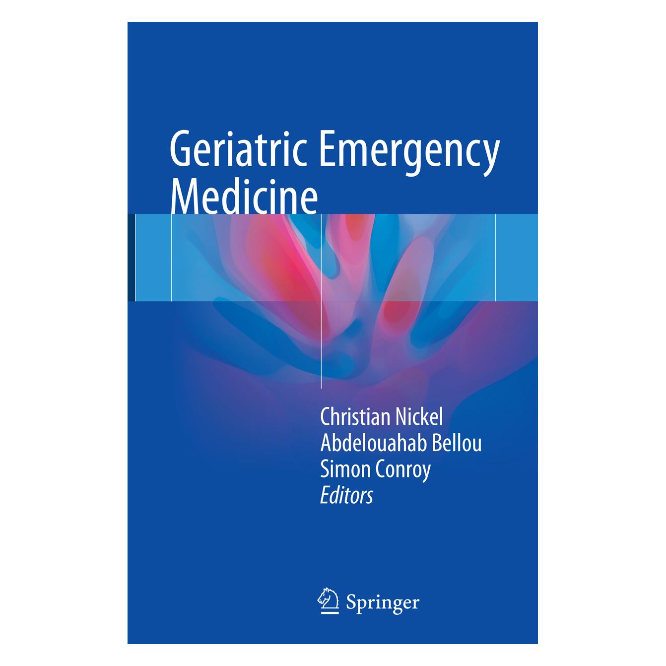 Springer Geriatric Emergency Medicine (Englisch, Softcover, Abdelouahab Bellou, Christian Nickel, Simon Conroy) (56052411)