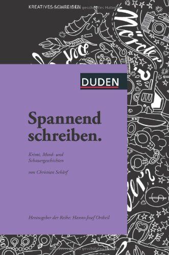 Christian Schärf - Spannend schreiben: Krimi, Mord- und Schauergeschichten - Preis vom 14.10.2026 23:07:16 h