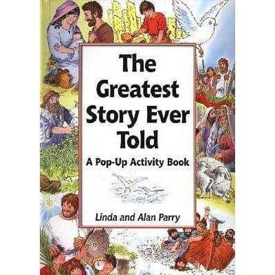 The Greatest Story Ever Told, Gebundene Ausgabe von Linda And Alan Parry, Loyola Press, 978-0-8294-1701-2