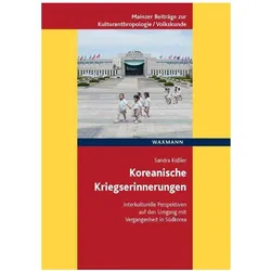 Koreanische Kriegserinnerungen, Fachbücher von Sandra Kessler