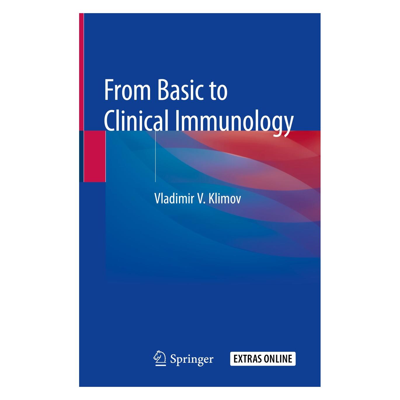 Springer Klimov:From Basic to Clinical Immunolog (Englisch, Hardcover, Vladimir V. Klimov) (9783030033224)