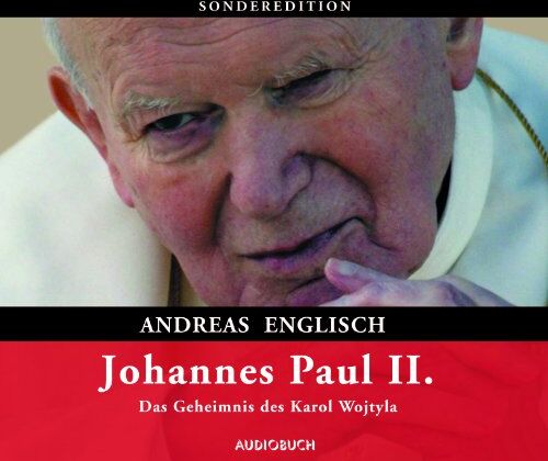 Andreas Englisch - Johannes Paul II. 4 CDs - Preis vom 30.09.2026 22:30:23 h