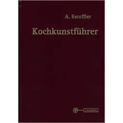 Kochkunstführer, Schulbücher von Auguste, Escoffier