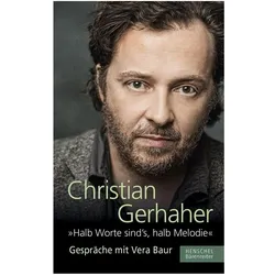 Halb Worte sind's, halb Melodie, Biografien von Vera Baur, Christian Gerhaher