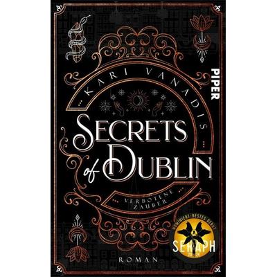 Secrets of Dublin: Verbotene Zauber, Taschenbuch von Kari Vanadis, Piper Taschenbuch, 978-3-492-50671-7