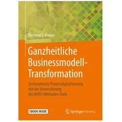 Ganzheitliche Businessmodell-Transformation, Ratgeber von Hartmut F. Binner