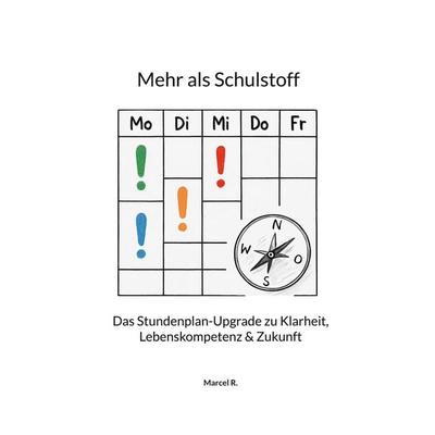 Mehr als Schulstoff, Taschenbuch von Marcel R., BoD – Books on Demand, 978-3-7693-8970-8
