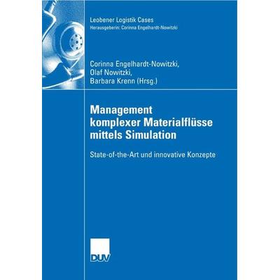 Management komplexer Materialflüsse mittels Simulation, Taschenbuch von Corinna Engelhardt-Nowitzki,Olaf Nowitzki,Barbara Krenn,