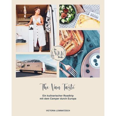 The Van Taste, Gebundene Ausgabe von Lommatzsch Victoria, Wenn Nicht Jetzt-Verlag, 978-3-947824-30-4