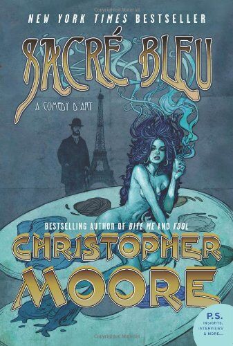Christopher Moore - Sacre Bleu: A Comedy d'Art (P.S.) - Preis vom 09.10.2026 07:28:09 h