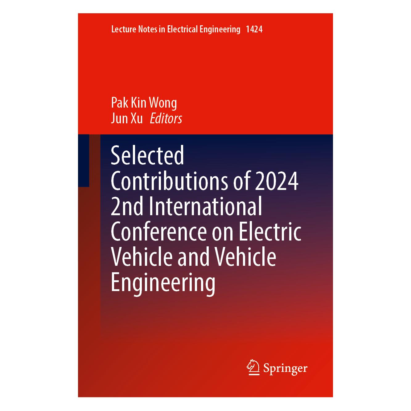Springer Selected Contributions of 2024 2nd International Conference on Electric Vehicle (Englisch, Hardcover, Kin Wong, Pak Xu) (63676760)
