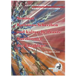 Seminar: Kreatives Schreiben und kulturelle Praxis, Fachbücher von Nirina Ralantoaritsimba, Kirsten von Hagen