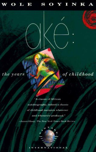 Wole Soyinka - Ake: The Years of Childhood (Vintage International) - Preis vom 30.09.2026 22:30:23 h