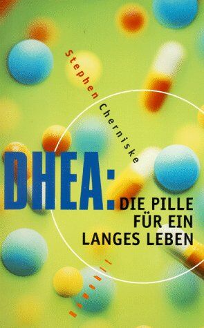 Stephen Cherniske - DHEA. Die Pille für ein langes Leben - Preis vom 09.10.2026 07:28:09 h