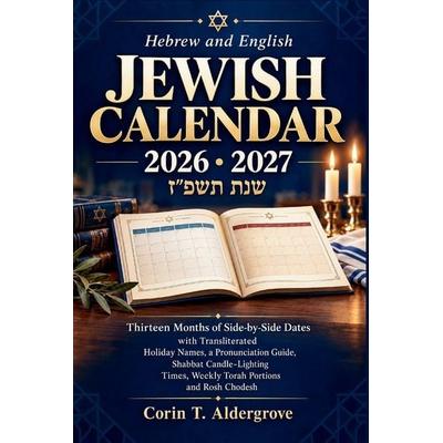 Hebrew and English Jewish Calendar 2026-2027 (5787), Taschenbuch von Corin T. Aldergrove, Laine Educational Media LLC
