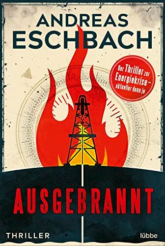 Andreas Eschbach - Ausgebrannt: Thriller. - Preis vom 30.09.2026 22:30:23 h