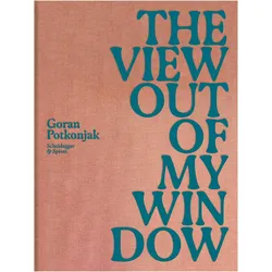 The View Out of My Window, Fachbücher von Goran Potkonjak