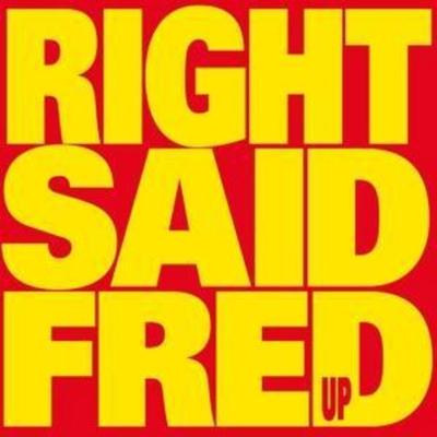 Right Said Fred: UP (Reissue) - Right Said Fred, CD