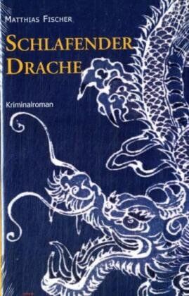 Matthias Fischer - Schlafender Drache: Kriminalroman - Preis vom 30.09.2026 22:30:23 h