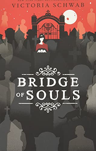 Victoria Schwab - City of Ghosts - Bridge of Souls - Preis vom 16.10.2026 11:41:07 h