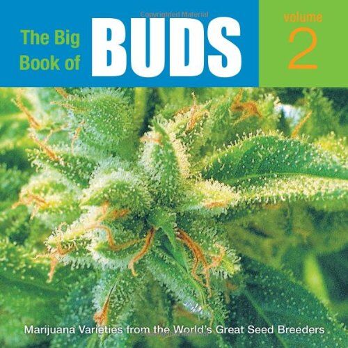 Ed Rosenthal - The Big Book of Buds, Volume 2: More Marijuana Varieties from the World's Great Seed Breeders - Preis vom 10.10.2026 11:48:34 h