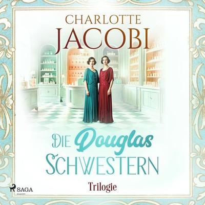 Die Douglas-Schwestern-Trilogie - Charlotte Jacobi, Audio, 9788727202563