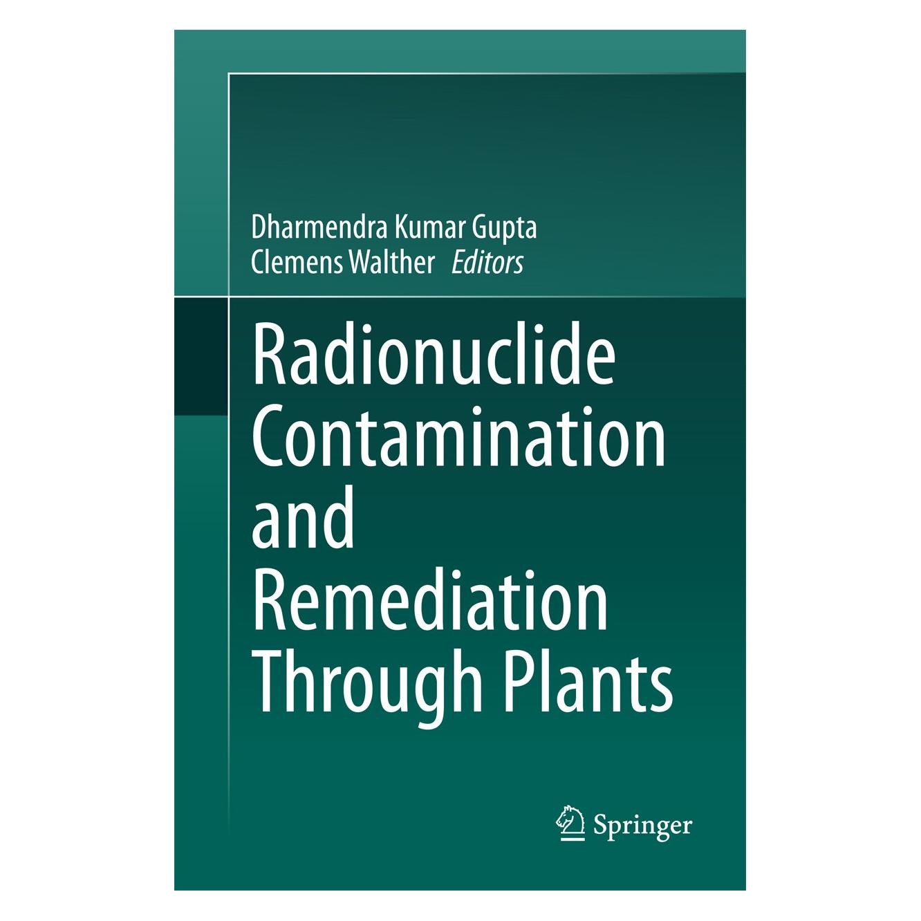 Springer Radionuclide Contamination and Remediat (9783319076645)