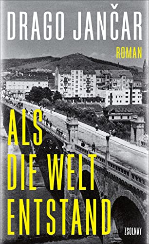 Drago Jancar - Als die Welt entstand: Roman - Preis vom 30.09.2026 09:01:18 h