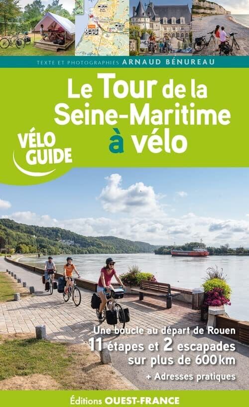 Guide vélo - Le Tour de la Seine-Maritime à vélo   Ouest France