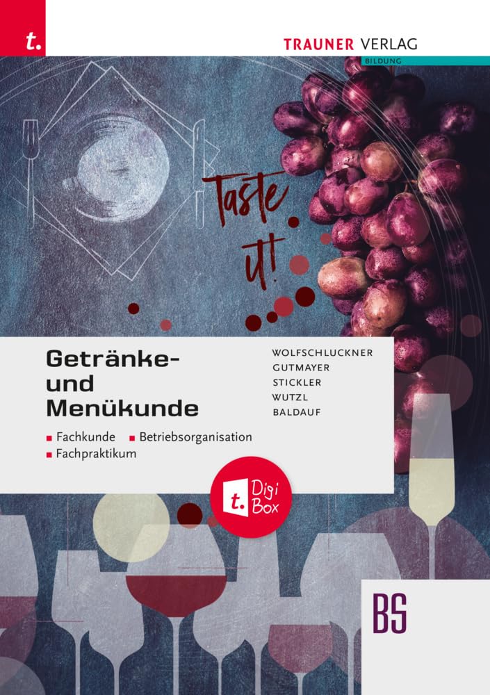 Wolfram Baldauf - Getränke- und Menükunde, Fachkunde, Betriebsorganisation, Fachpraktikum + TRAUNER-DigiBox - Preis vom 30.09.2026 22:30:23 h