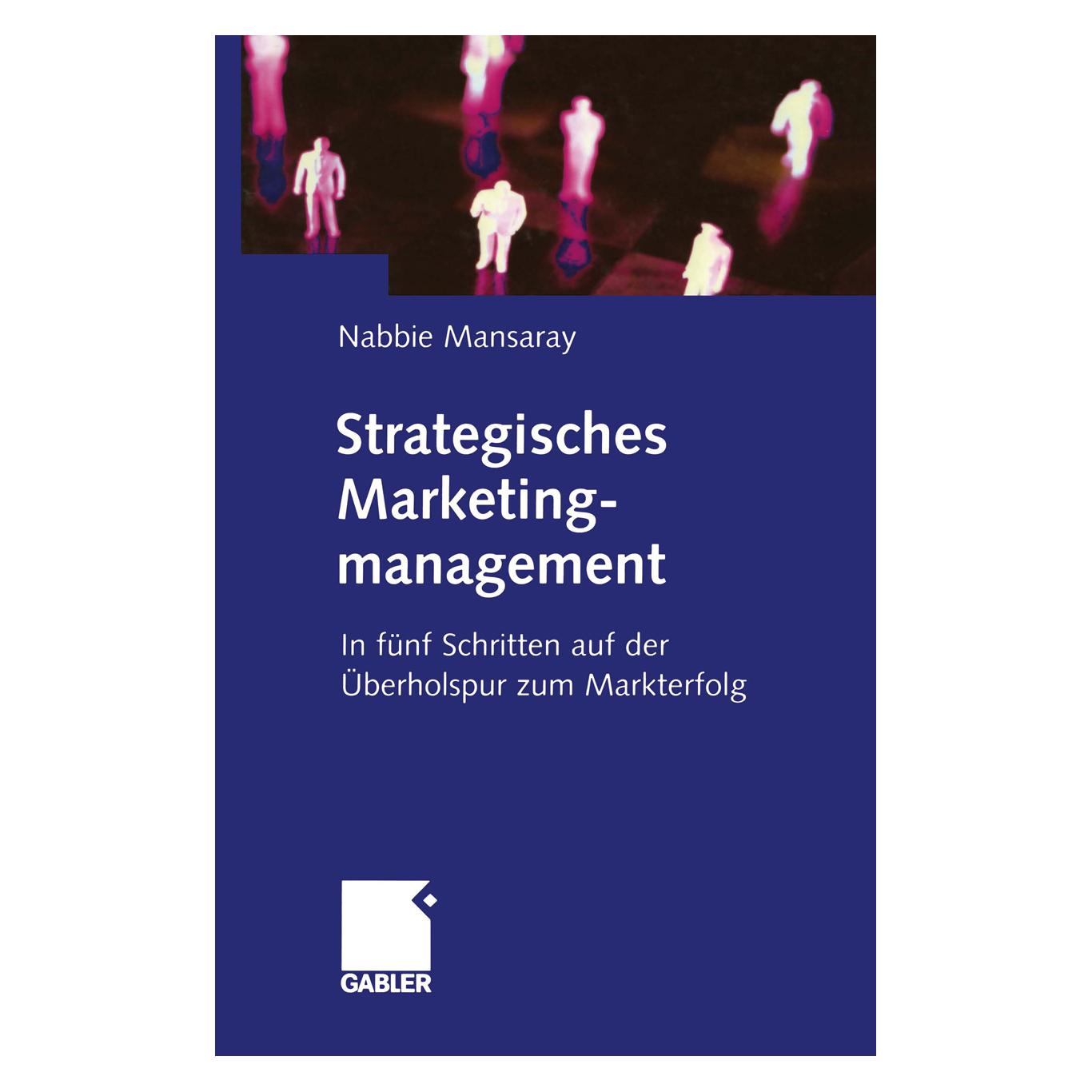Springer Strategisches Marketingmanagement (Deutsch, Softcover, Nabbie Mansaray) (55509502)