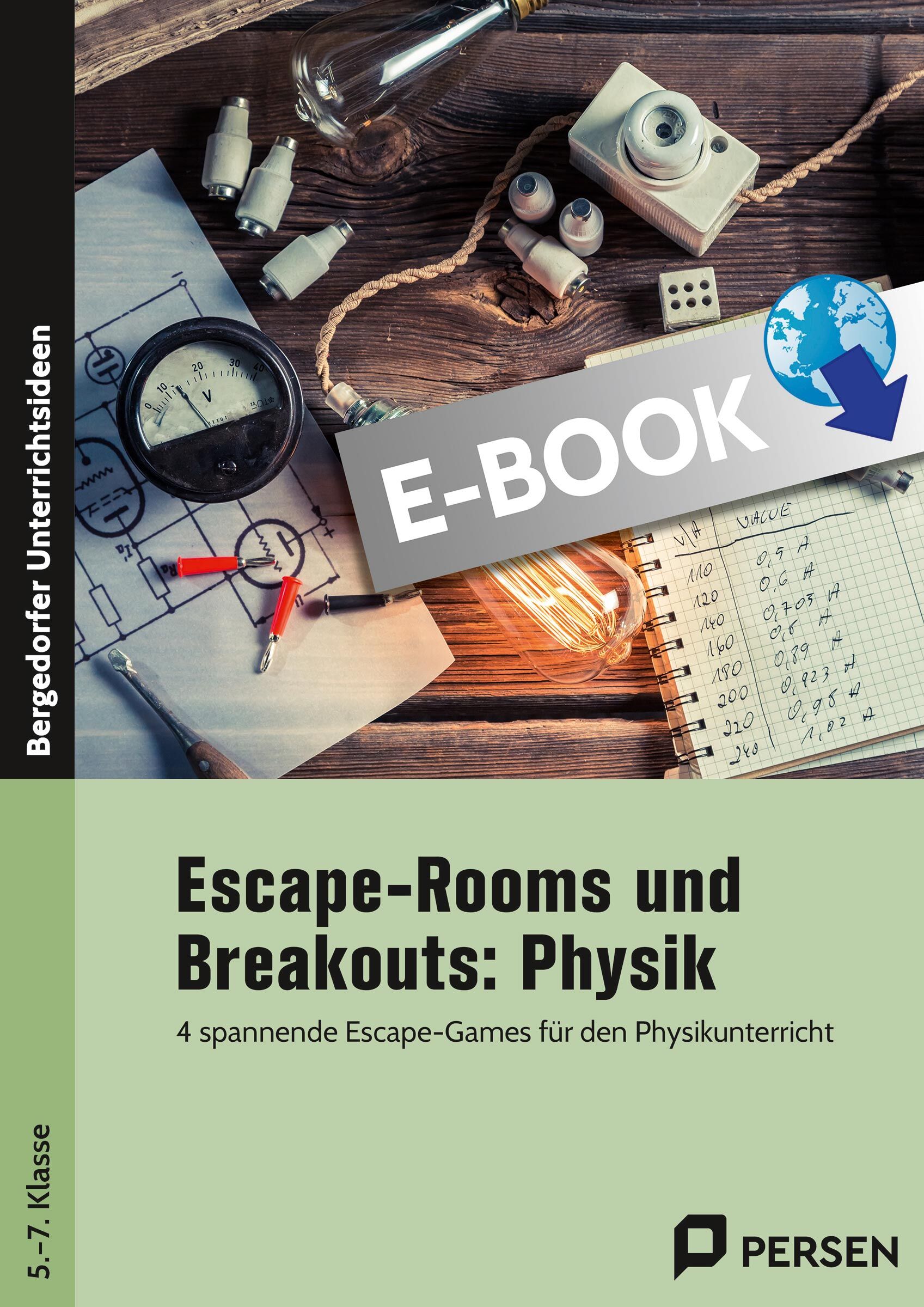 Persen Verlag Escape-Rooms und Breakouts: Physik 5.-7. Klasse