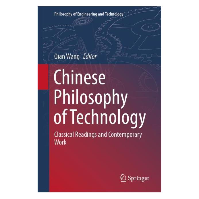 Springer Chinese Philosophy of Technology (Englisch, Hardcover, Qian Wang) (71875096)