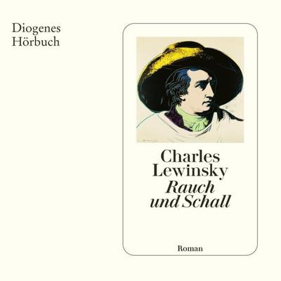 Rauch und Schall - Charles Lewinsky, Audio, 9783257695175