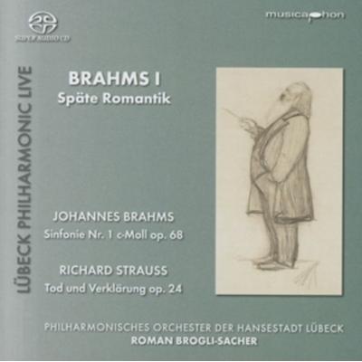 Brahms I-Späte Romantik - Roman Brogli-Sacher,PhilharmonOrchester Lübeck, CD