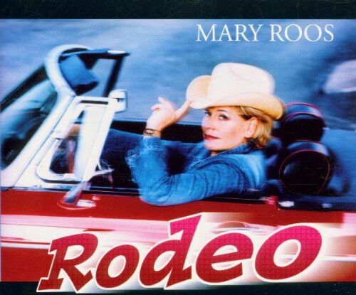 Mary Roos - Rodeo - Preis vom 09.10.2026 07:28:09 h