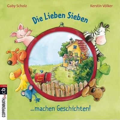 Die Lieben Sieben machen Geschichten, Taschenbuch von Gaby Scholz, Cbt