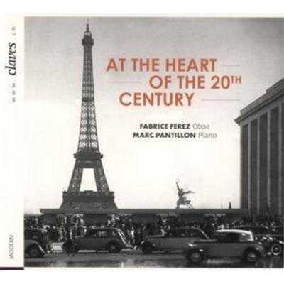 Im Herzen des 20.Jahrhunderts - Fabrice Ferez,Marc Pantillon, CD