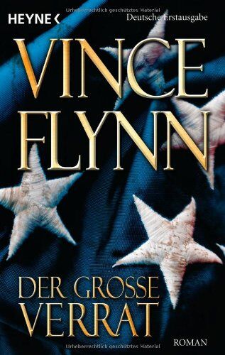 Vince Flynn - Der große Verrat: Roman - Preis vom 09.10.2026 07:28:09 h