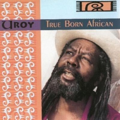 True Born African - U. Roy, Vinyl