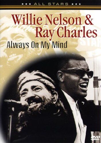 Willie Nelson - Willie Nelson & Ray Charles - Always On My Mind. In Concert - Preis vom 06.10.2026 07:26:00 h