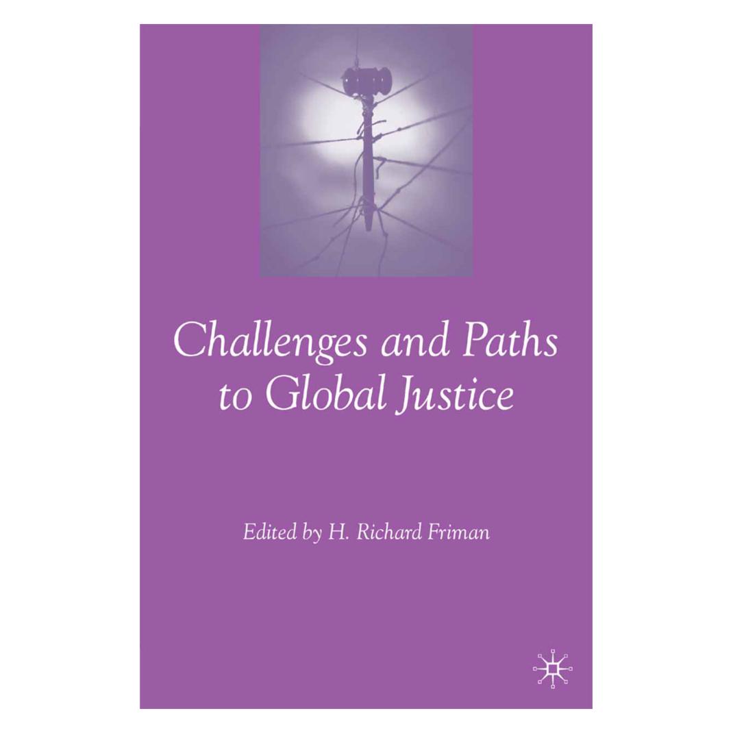 Springer Challenges and Paths to Global Justice (Englisch, Softcover, H. Friman) (56827135)
