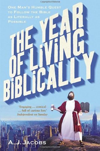 Jacobs, A. J. - The Year of Living Biblically: One Man's Humble Quest to Follow the Bible as Literally as Possible - Preis vom 12.10.2026 11:37:12 h