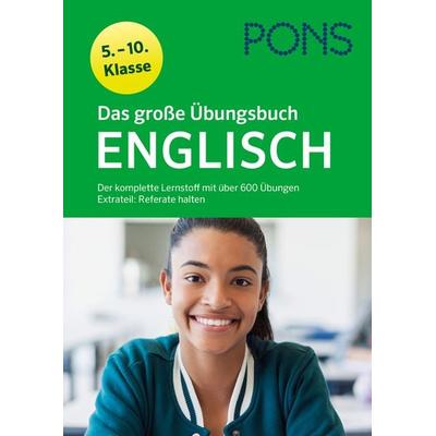 PONS Das große Übungsbuch Englisch 5. - 10. Klasse, Taschenbuch von , Klett Lerntraining bei PONS Langenscheidt GmbH, 978-3-12-562591-4