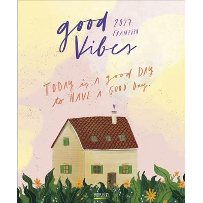 Good Vibes 2027