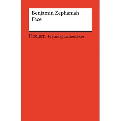 Face, Taschenbuch von Benjamin Zephaniah, Reclam, Philipp, 978-3-15-014134-2